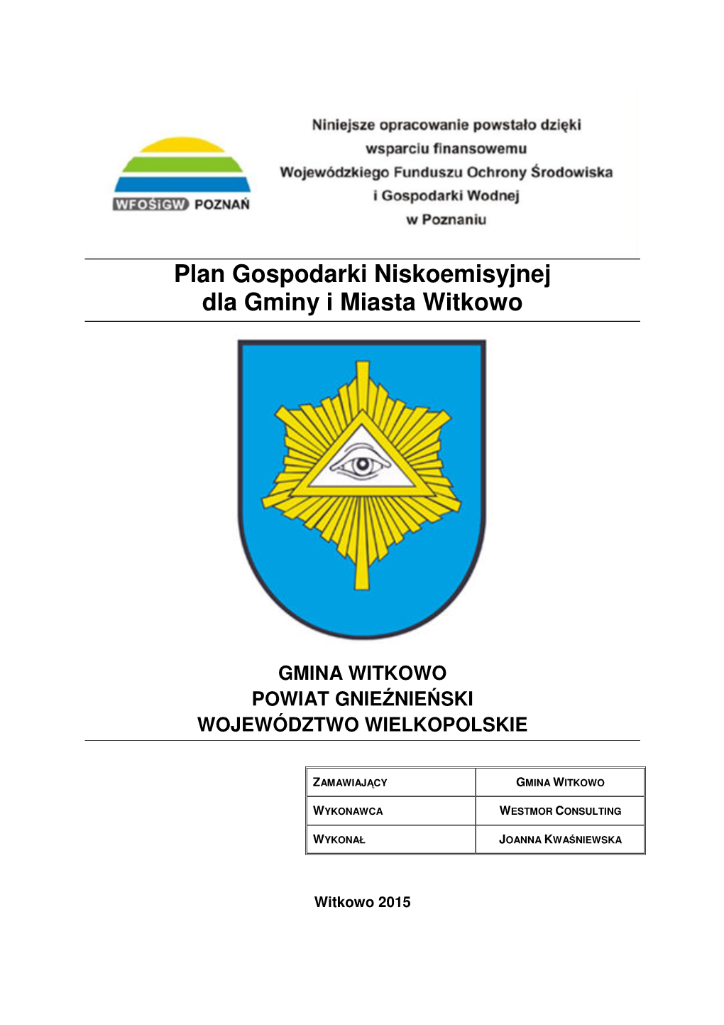 Plan Gospodarki Niskoemisyjnej Dla Gminy I Miasta Witkowo