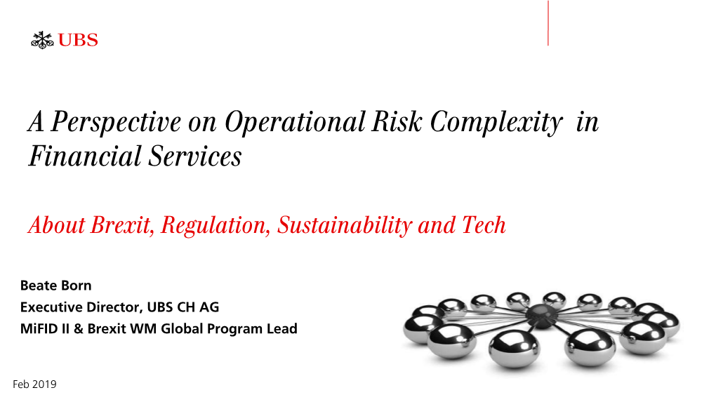 A Perspective on Operational Risk Complexity in Financial Services