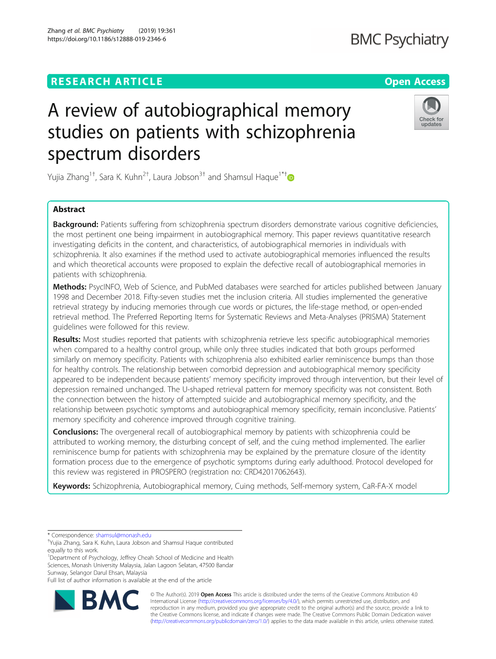 A Review of Autobiographical Memory Studies on Patients with Schizophrenia Spectrum Disorders Yujia Zhang1†, Sara K