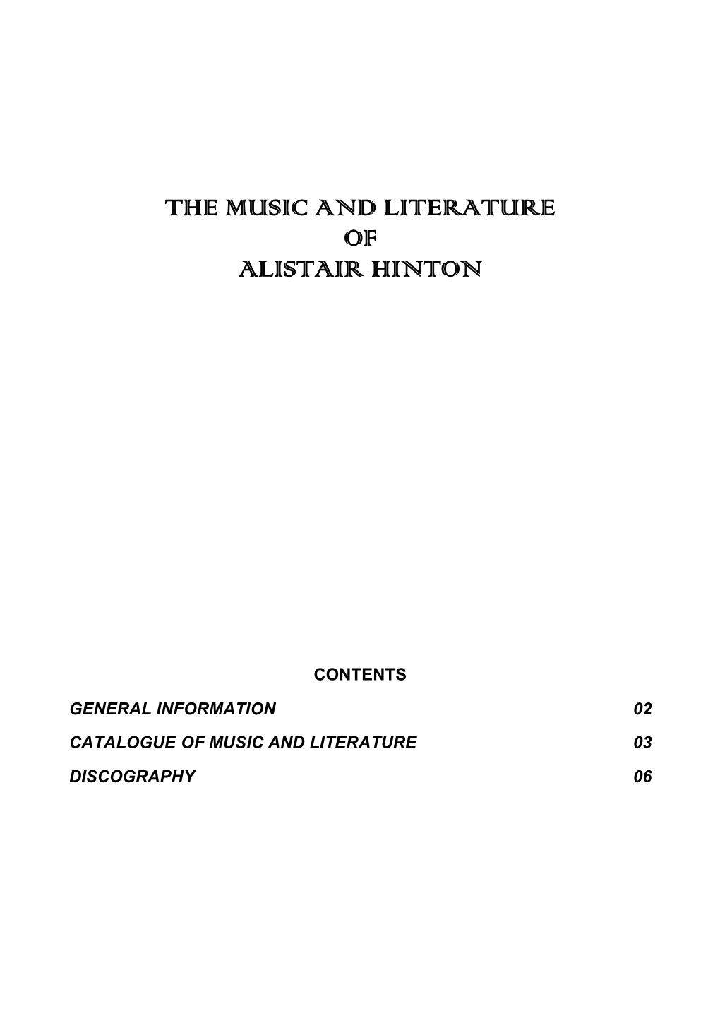 The Music and Literature of Alistair Hinton