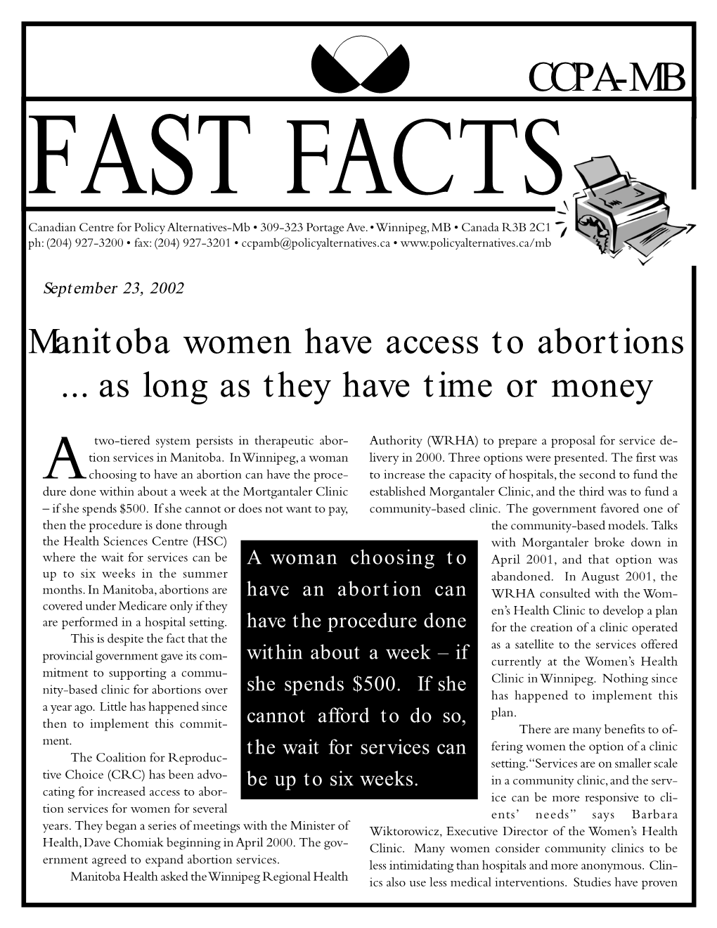 CCPA-MB FAST FACTS Canadian Centre for Policy Alternatives-Mb • 309-323 Portage Ave