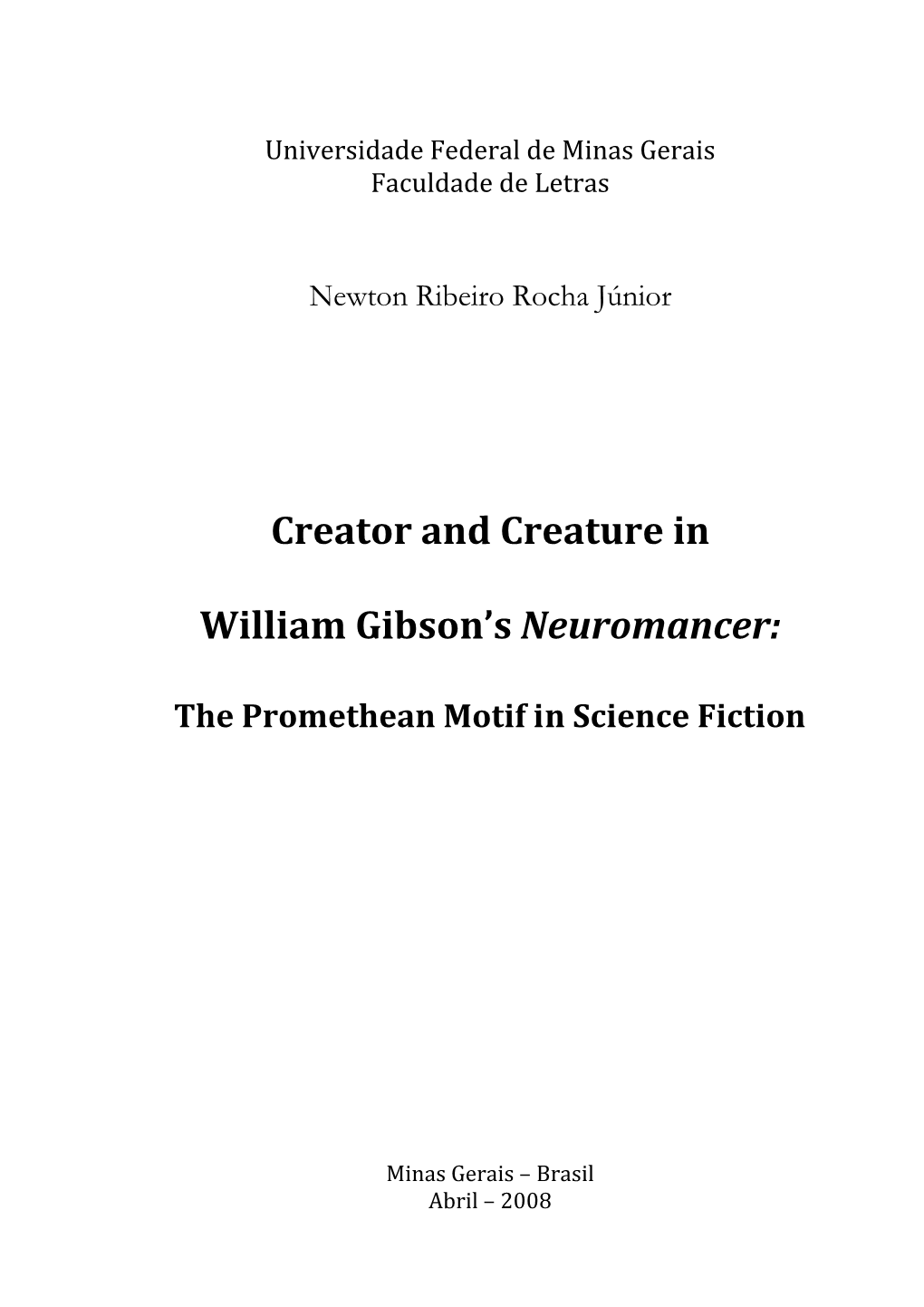 Creator and Creature in William Gibson's Neuromancer