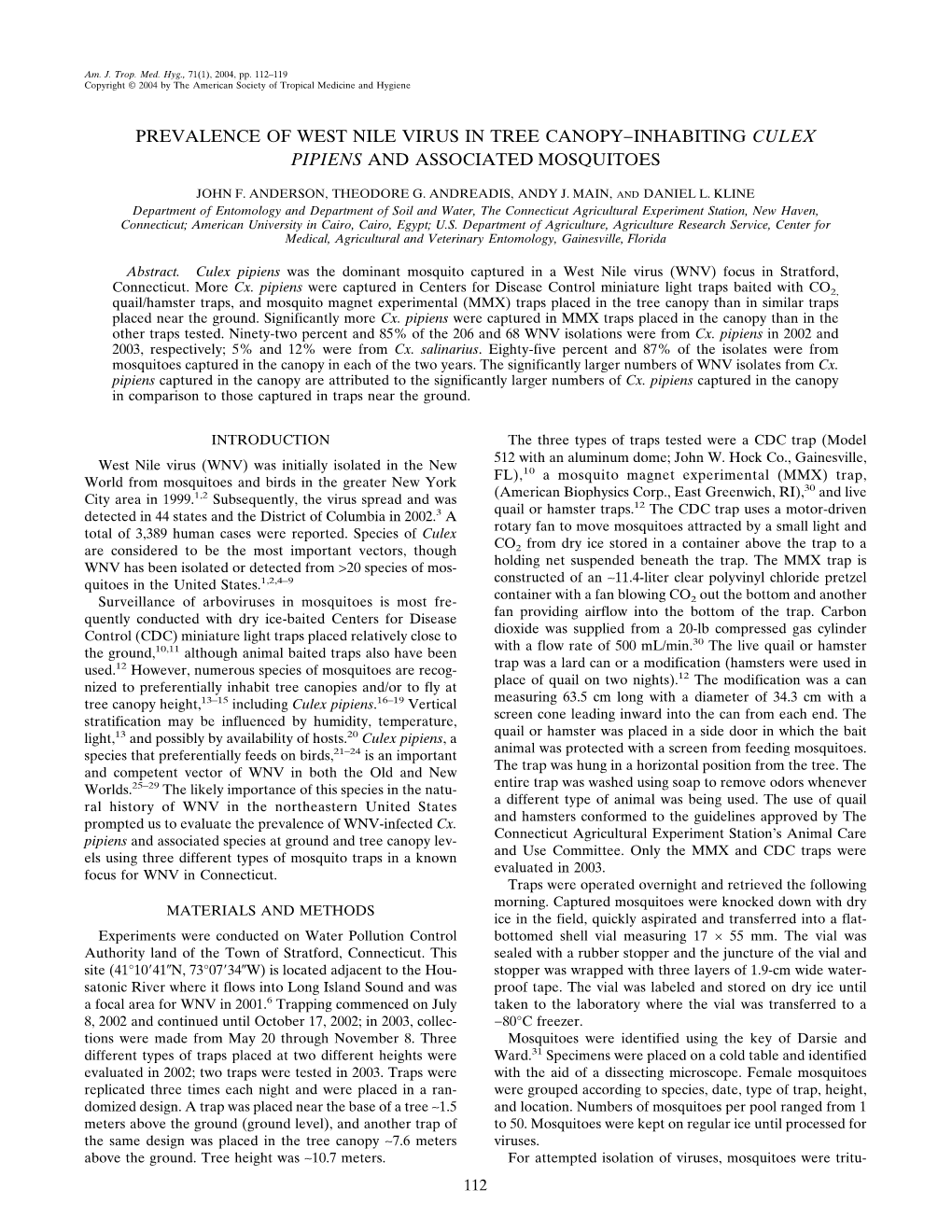 Prevalence of West Nile Virus in Tree Canopy−Inhabiting Culex Pipiens and Associated Mosquitoes