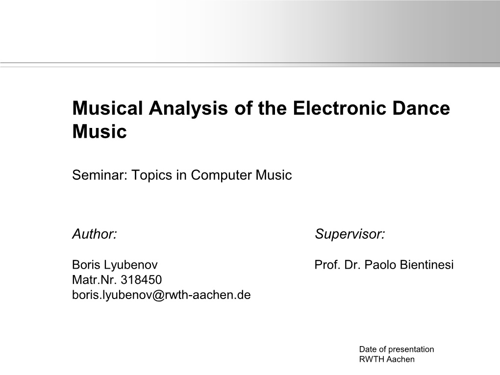 Musical Analysis of the Electronic Dance Music