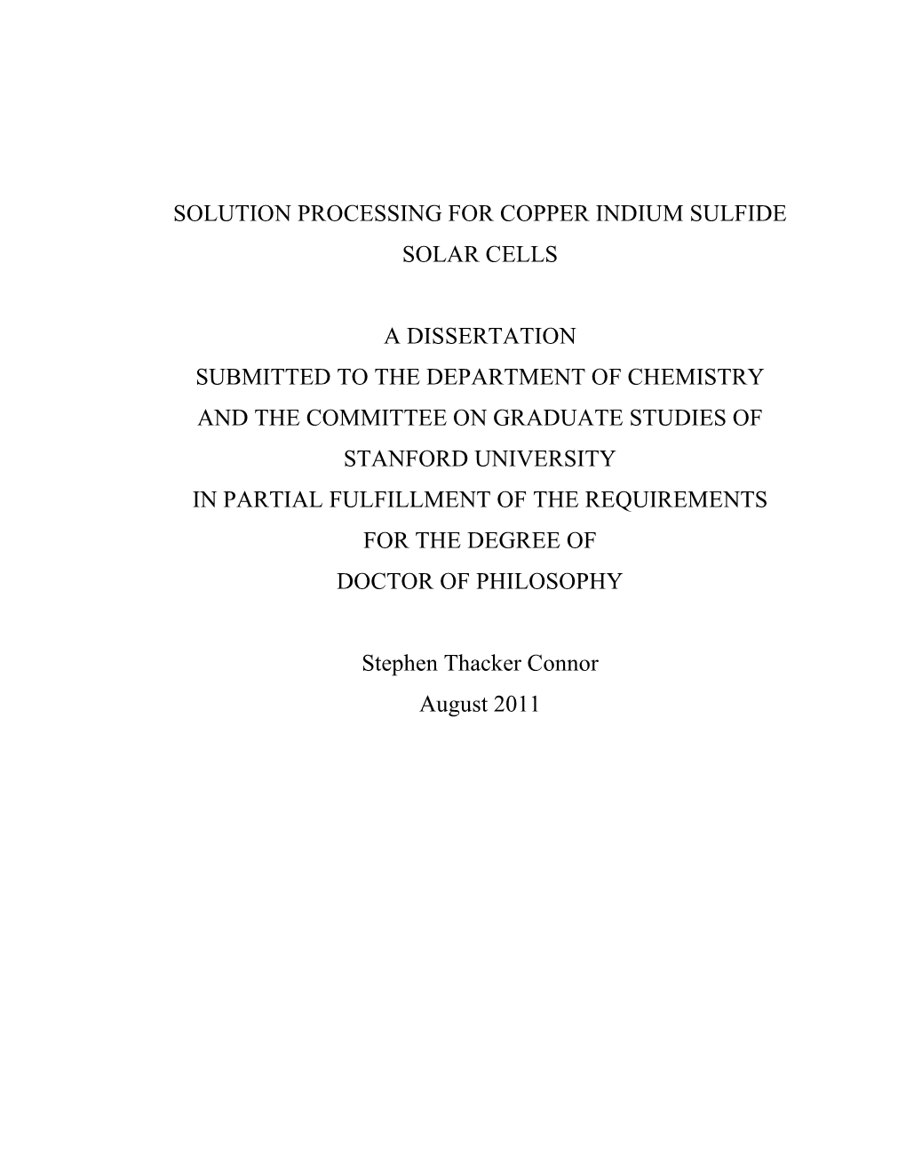 Solution Processing for Copper Indium Sulfide Solar Cells