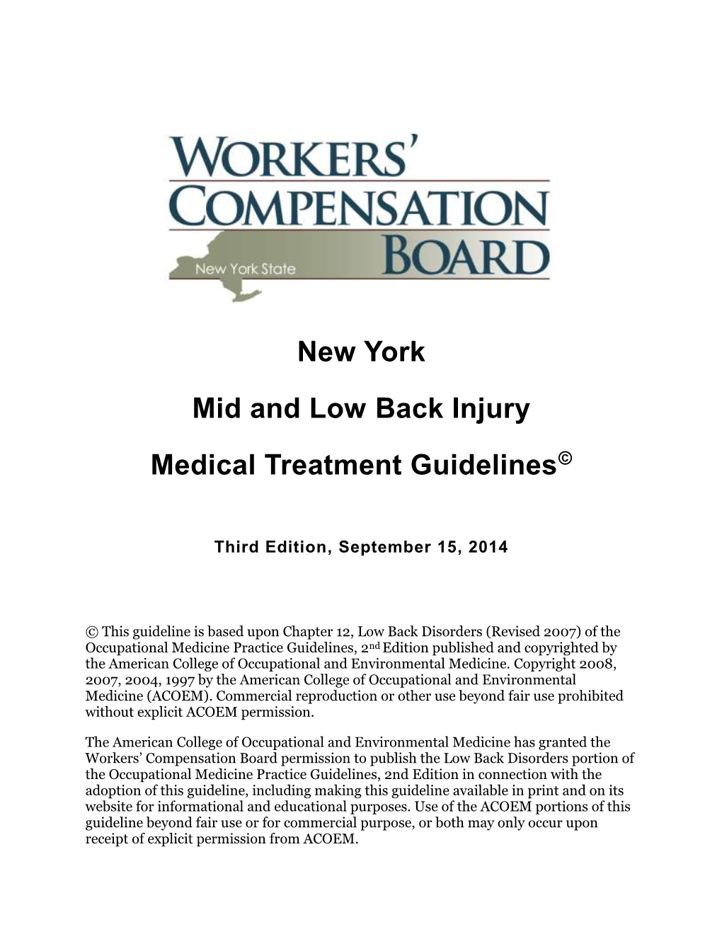 New York Mid and Low Back Injury Medical Treatment Guidelines©