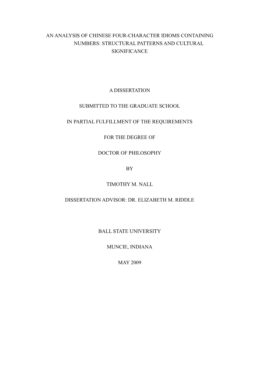 An Analysis of Chinese Four-Character Idioms Containing Numbers: Structural Patterns and Cultural Significance