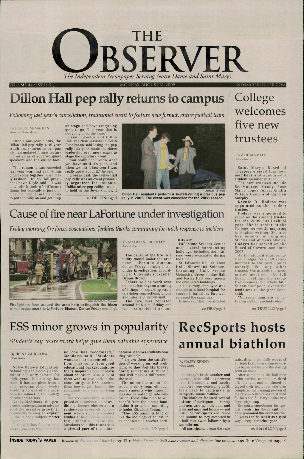 V the Dillon Hall Pep Rally Returns to Campus Recsports Hosts Annual Biathlon