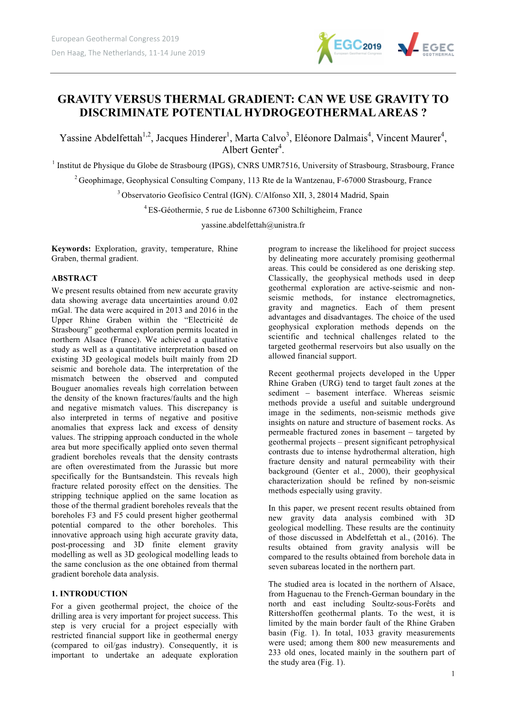 Gravity Versus Thermal Gradient: Can We Use Gravity to Discriminate Potential Hydrogeothermal Areas ?