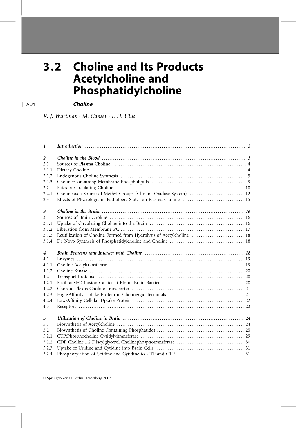 3.2 Choline and Its Products Acetylcholine and Phosphatidylcholine