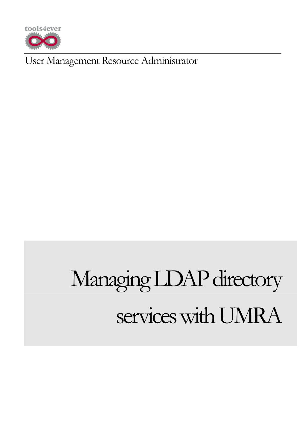 Manage LDAP Directory Services with UMRA