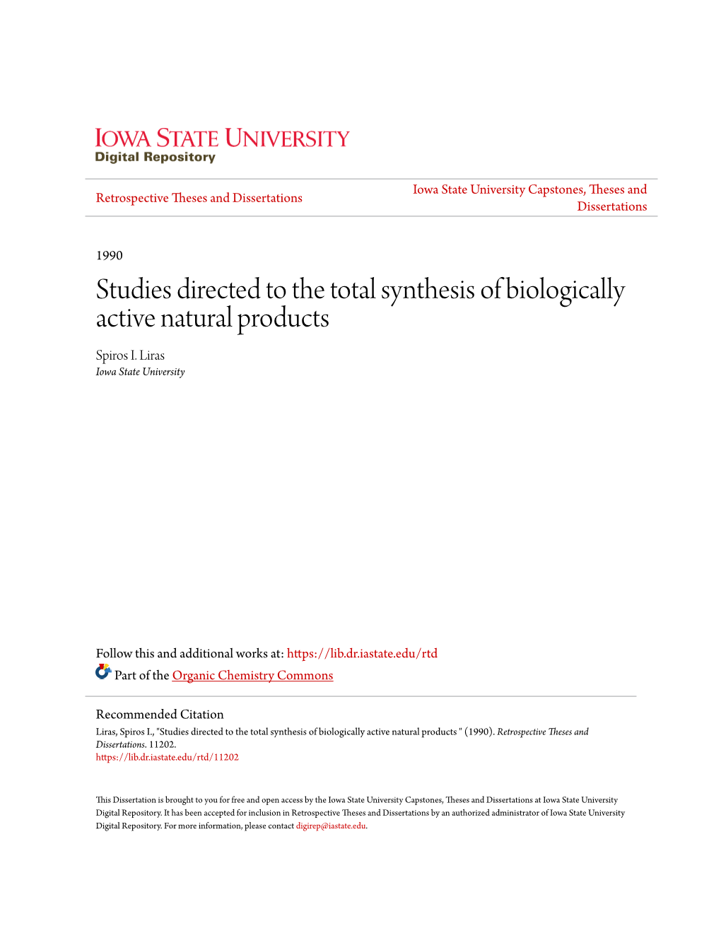 Studies Directed to the Total Synthesis of Biologically Active Natural Products Spiros I