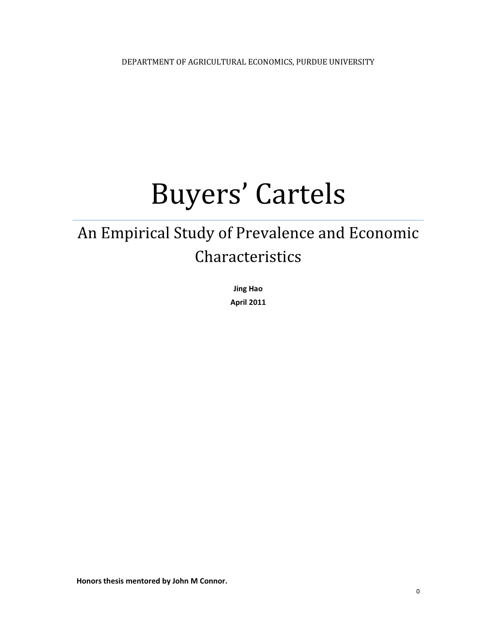 Buyers' Cartels: an Empirical Study of Prevalence and Economic Characteristics