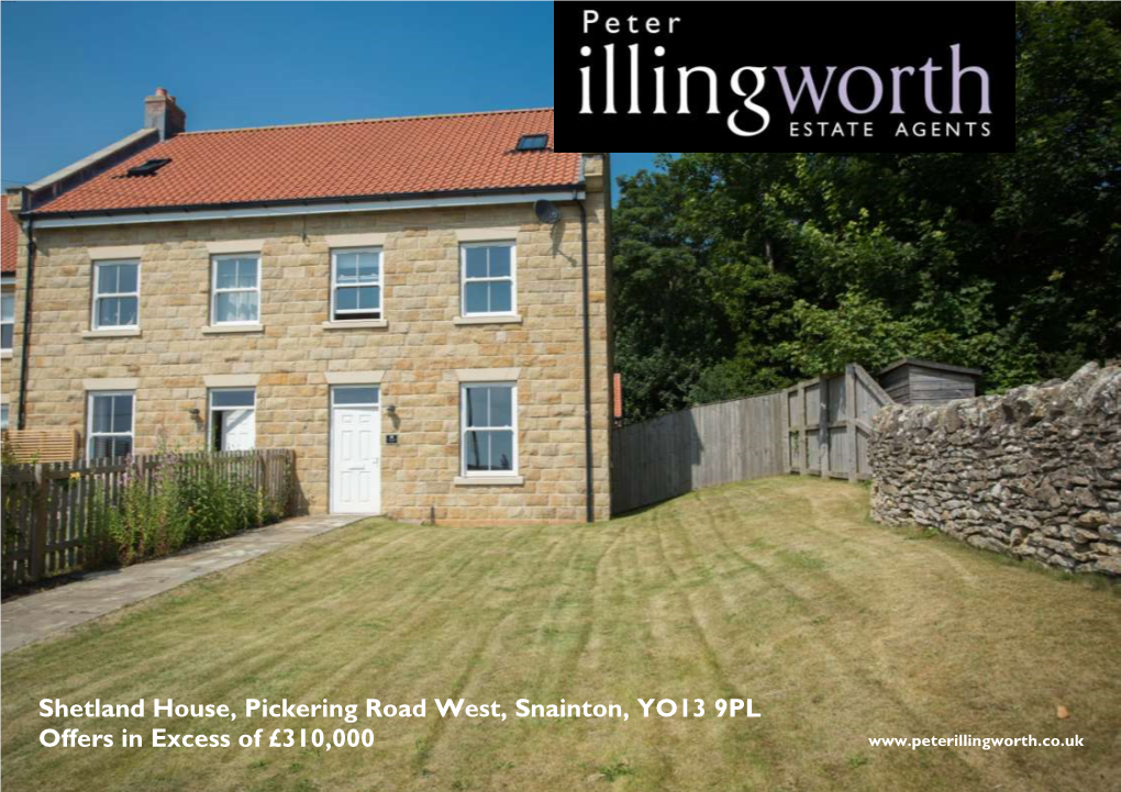 Shetland House, Pickering Road West, Snainton, YO13 9PL Offers in Excess of £310,000