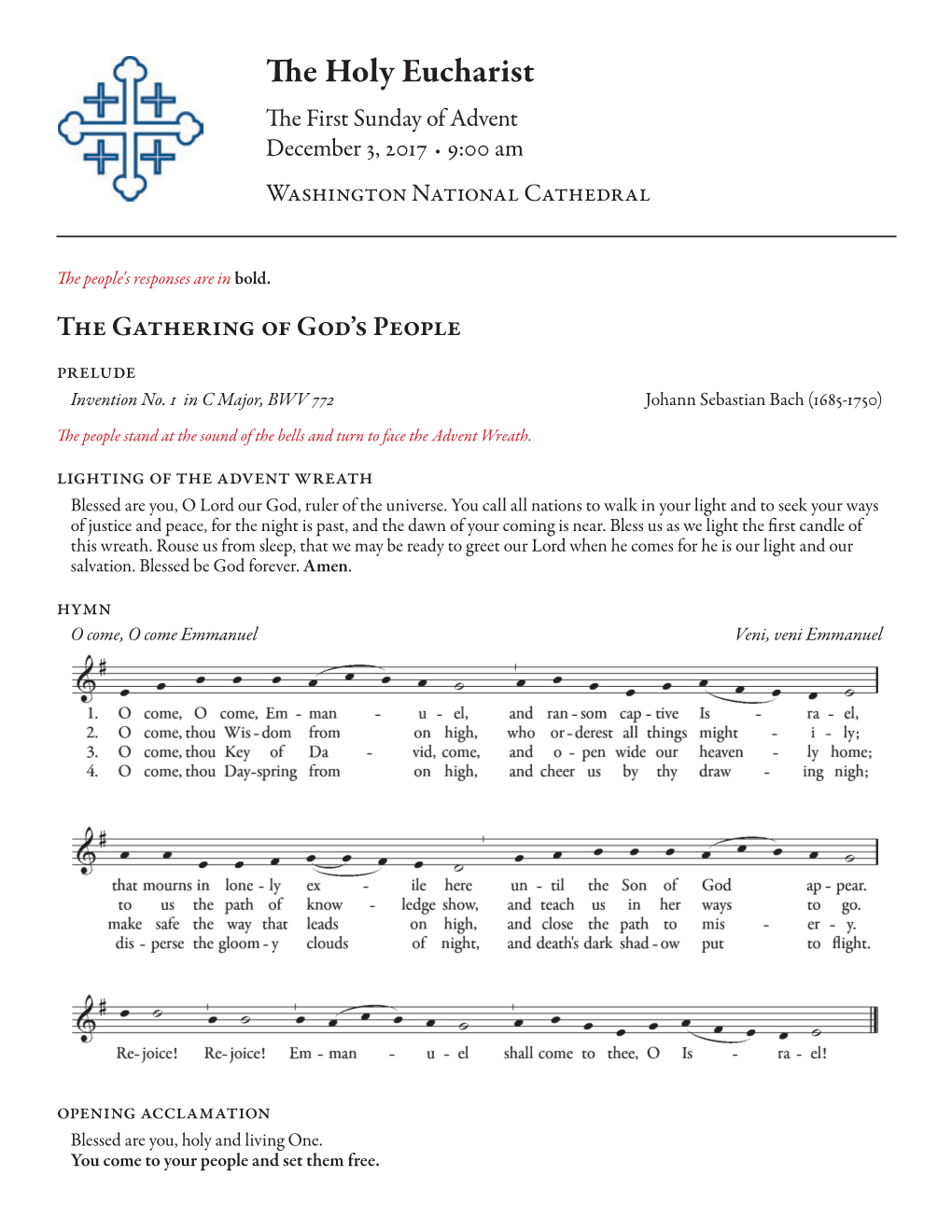 The Holy Eucharist the First Sunday of Advent December 3, 2017 • 9:00 Am Washington National Cathedral