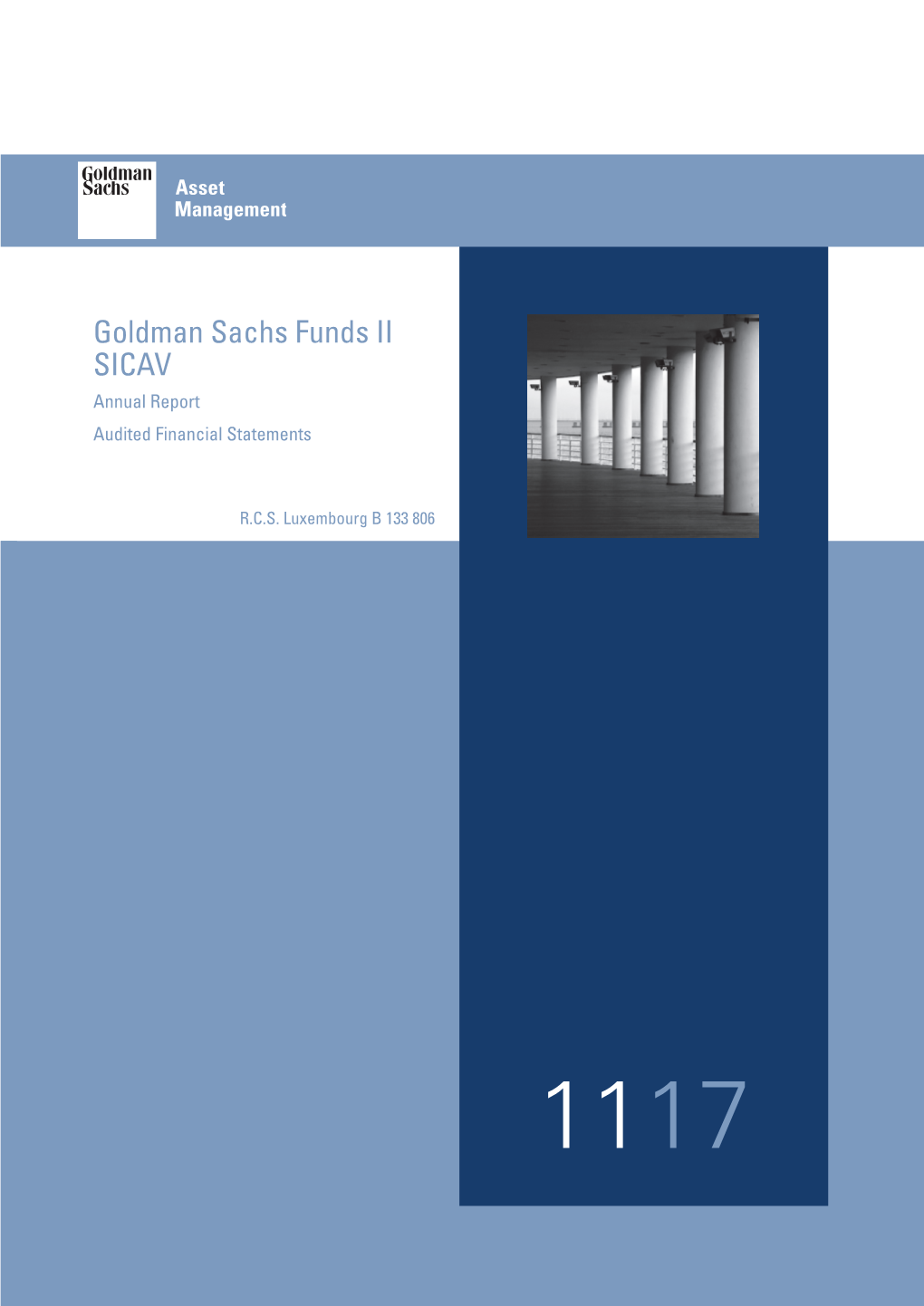 Goldman Sachs Funds II SICAV Annual Report Audited Financial Statements