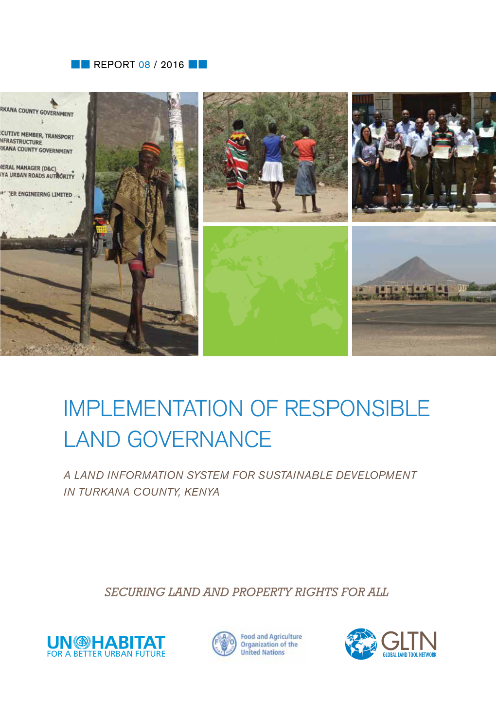 Implementation of Responsible Land Governance