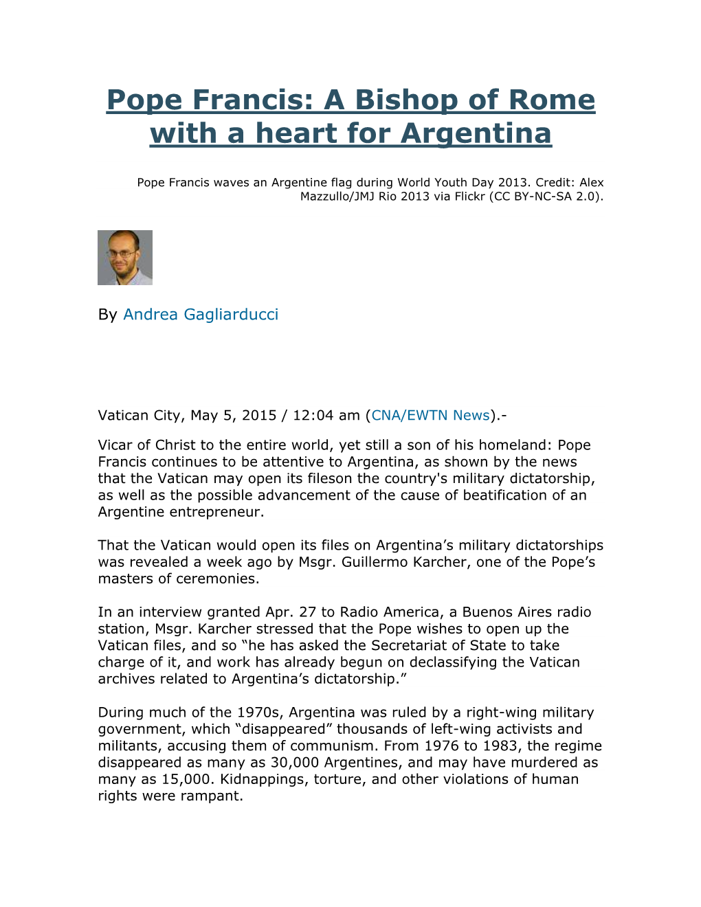 Pope Francis: a Bishop of Rome with a Heart for Argentina