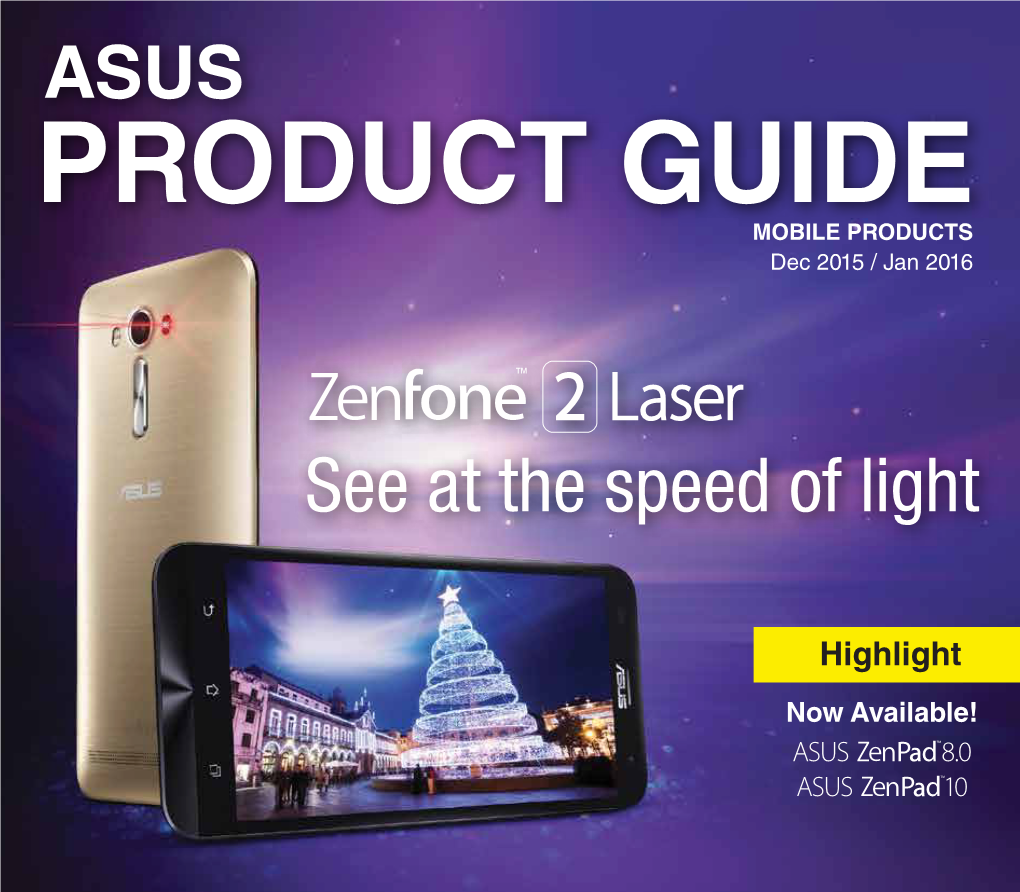 ASUS PRODUCT GUIDE MOBILE PRODUCTS Dec 2015 / Jan 2016