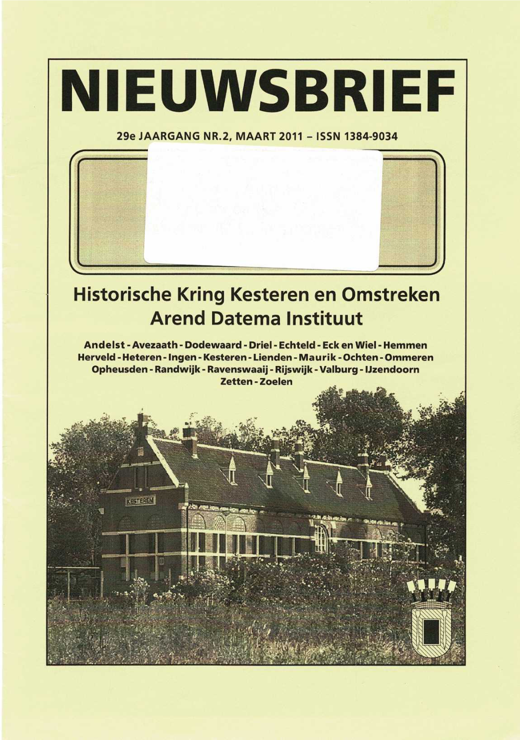 NIEUWSBRIEF 29E JAARGANG NR.2, MAART 2011 - ISSN 1384-9034