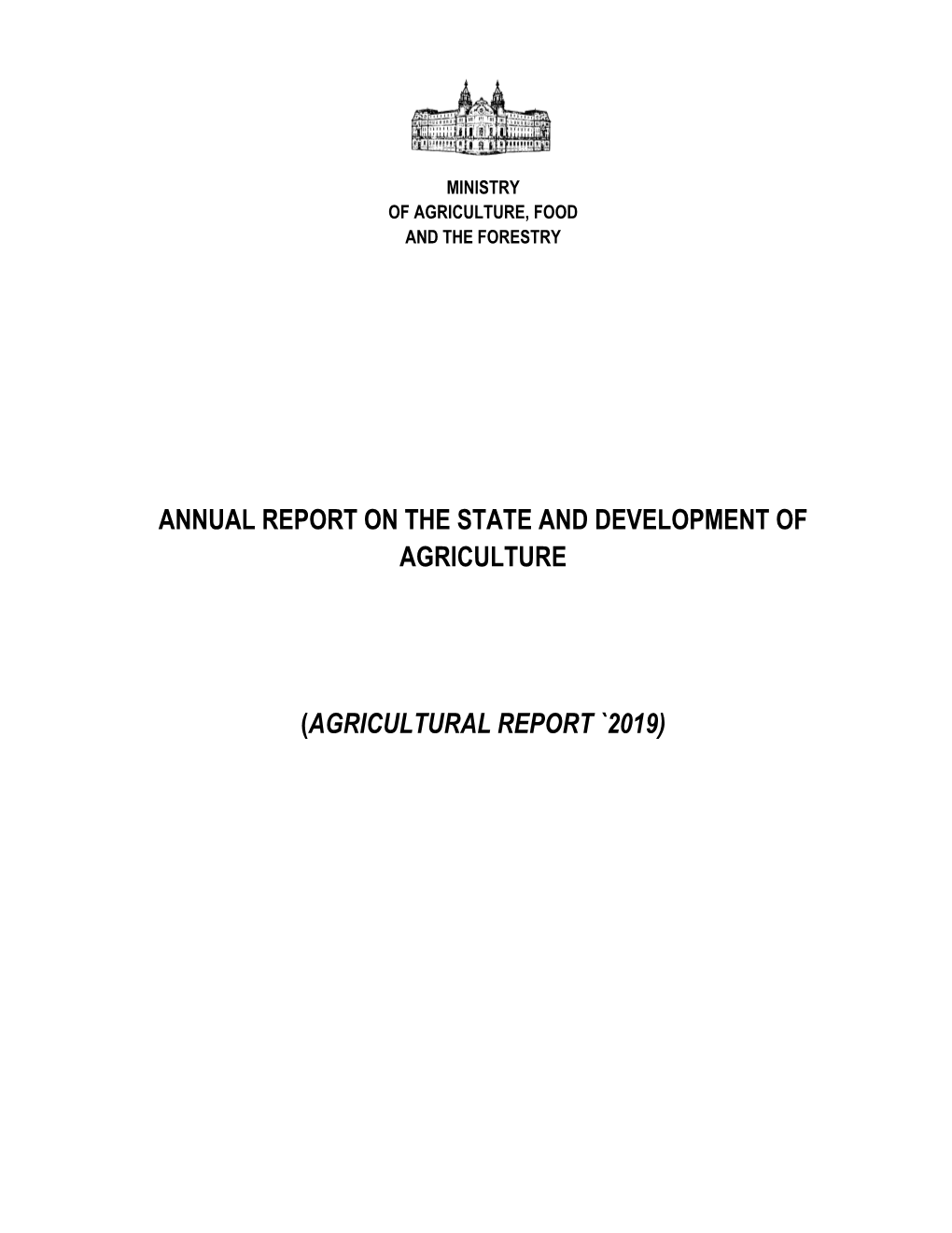 Annual Report on the State and Development of Agriculture