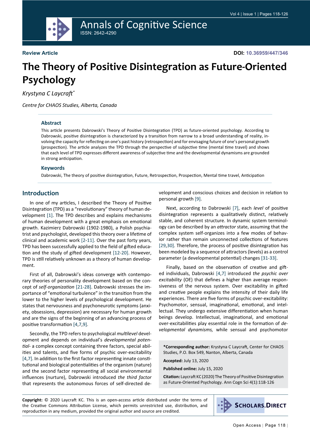 The Theory of Positive Disintegration As Future-Oriented Psychology Krystyna C Laycraft*