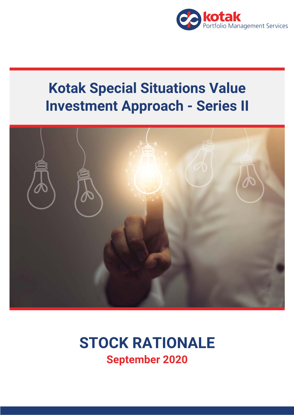 Kotak Special Situations Value Investment Approach - Series II