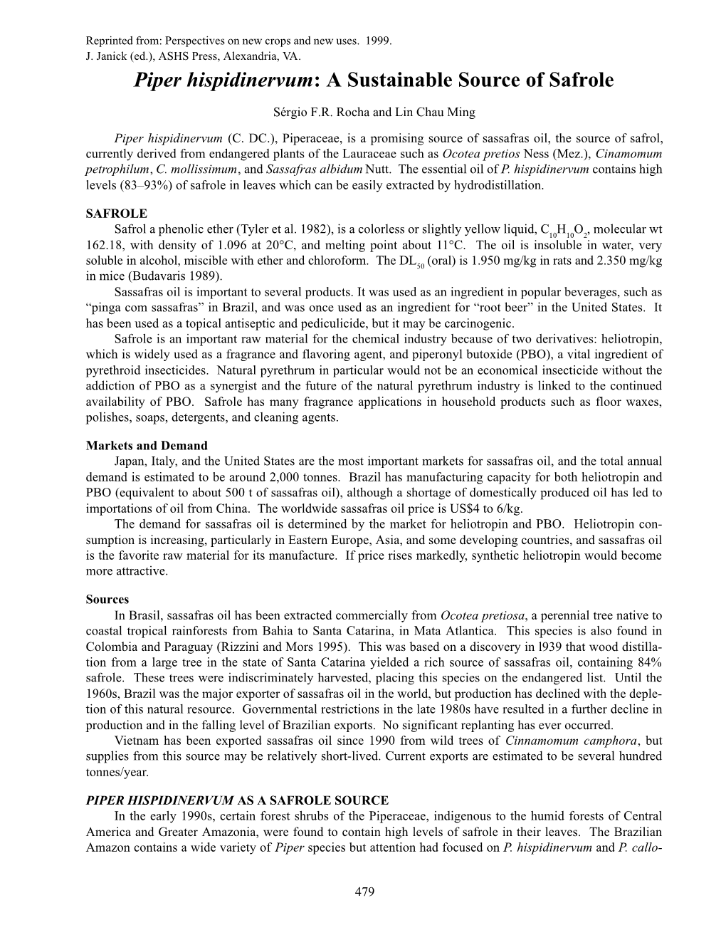 Piper Hispidinervum: a Sustainable Source of Safrole