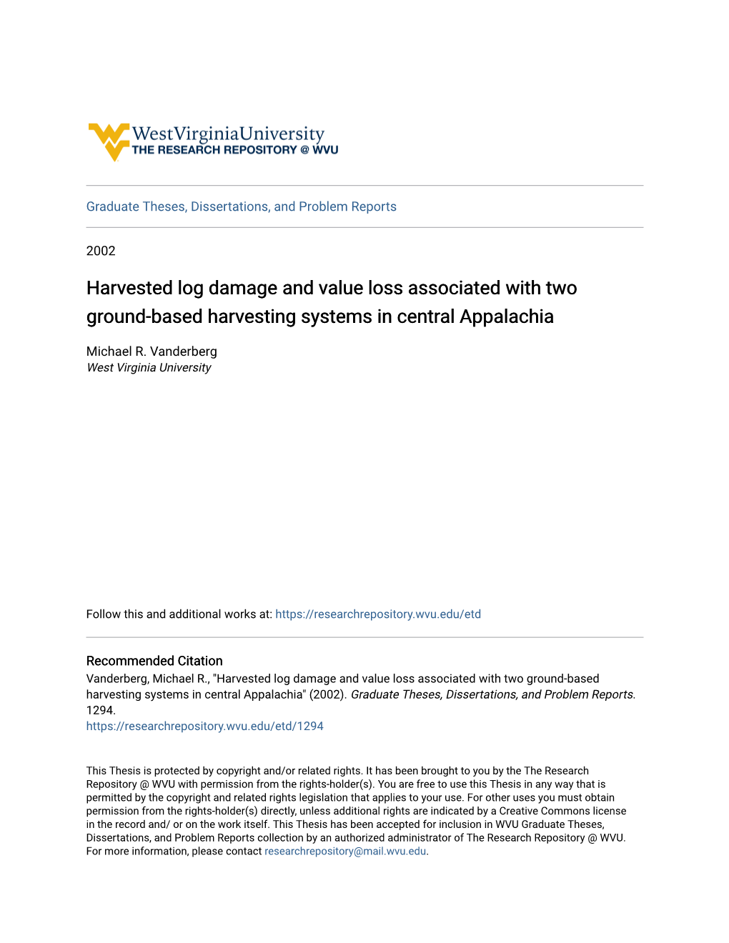 Harvested Log Damage and Value Loss Associated with Two Ground-Based Harvesting Systems in Central Appalachia