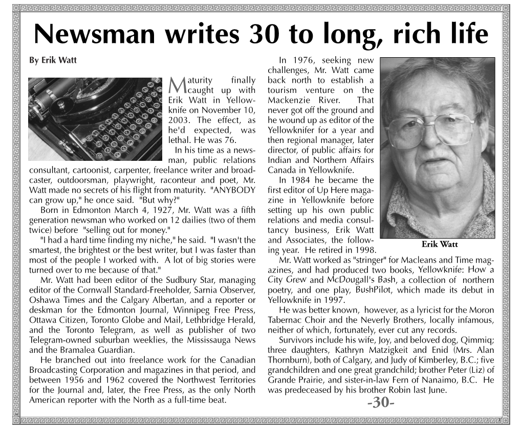 Newsman Writes 30 to Long, Rich Life by Erik Watt in 1976, Seeking New Challenges, Mr