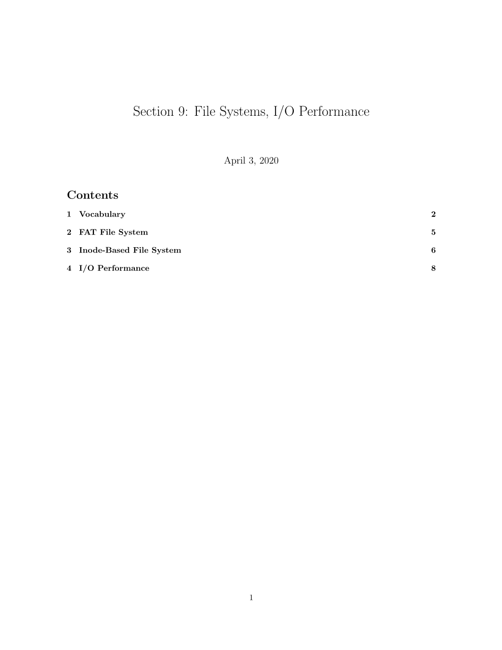 Section 9: File Systems, I/O Performance