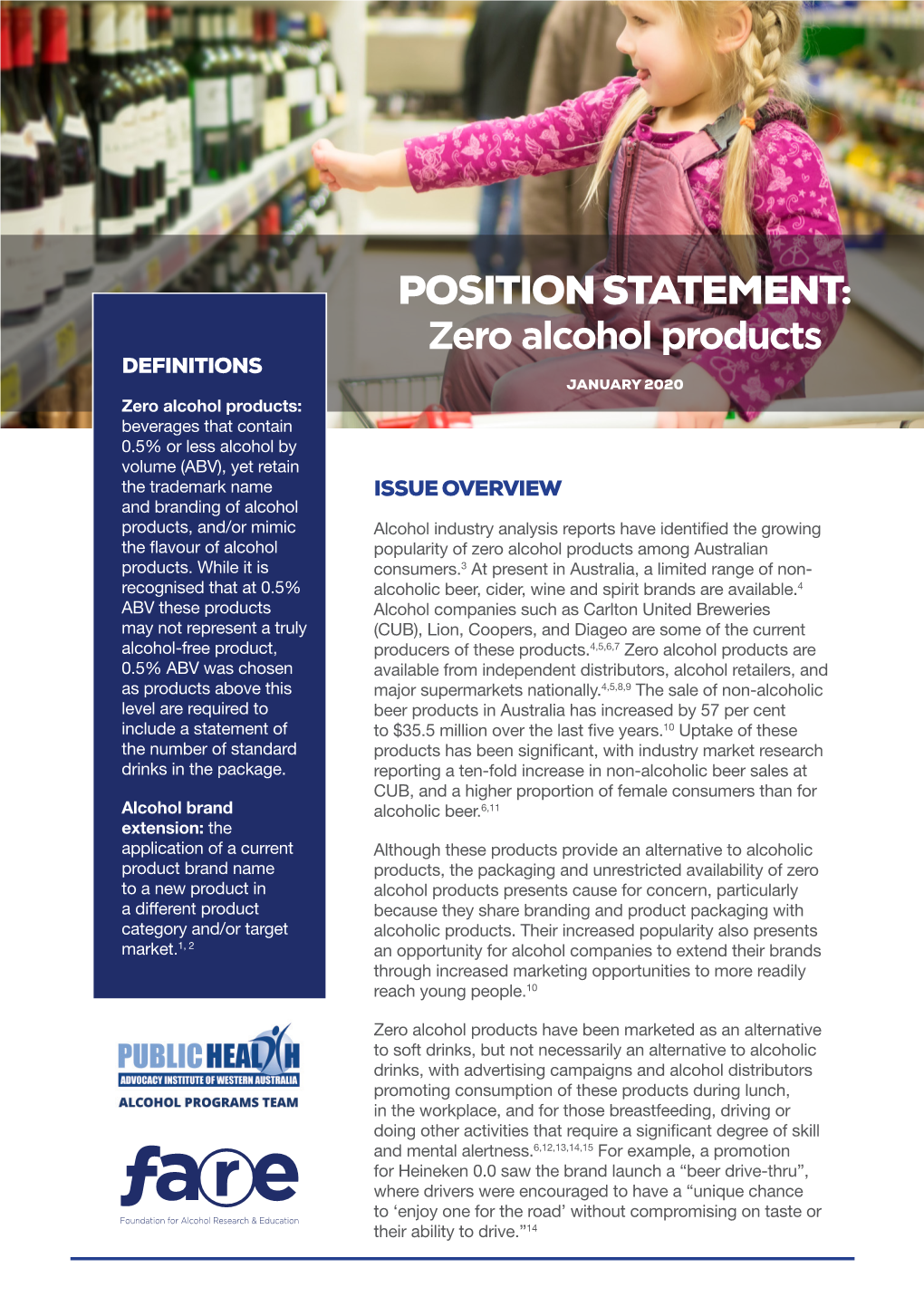 Position Statement: Zero Alcohol Products