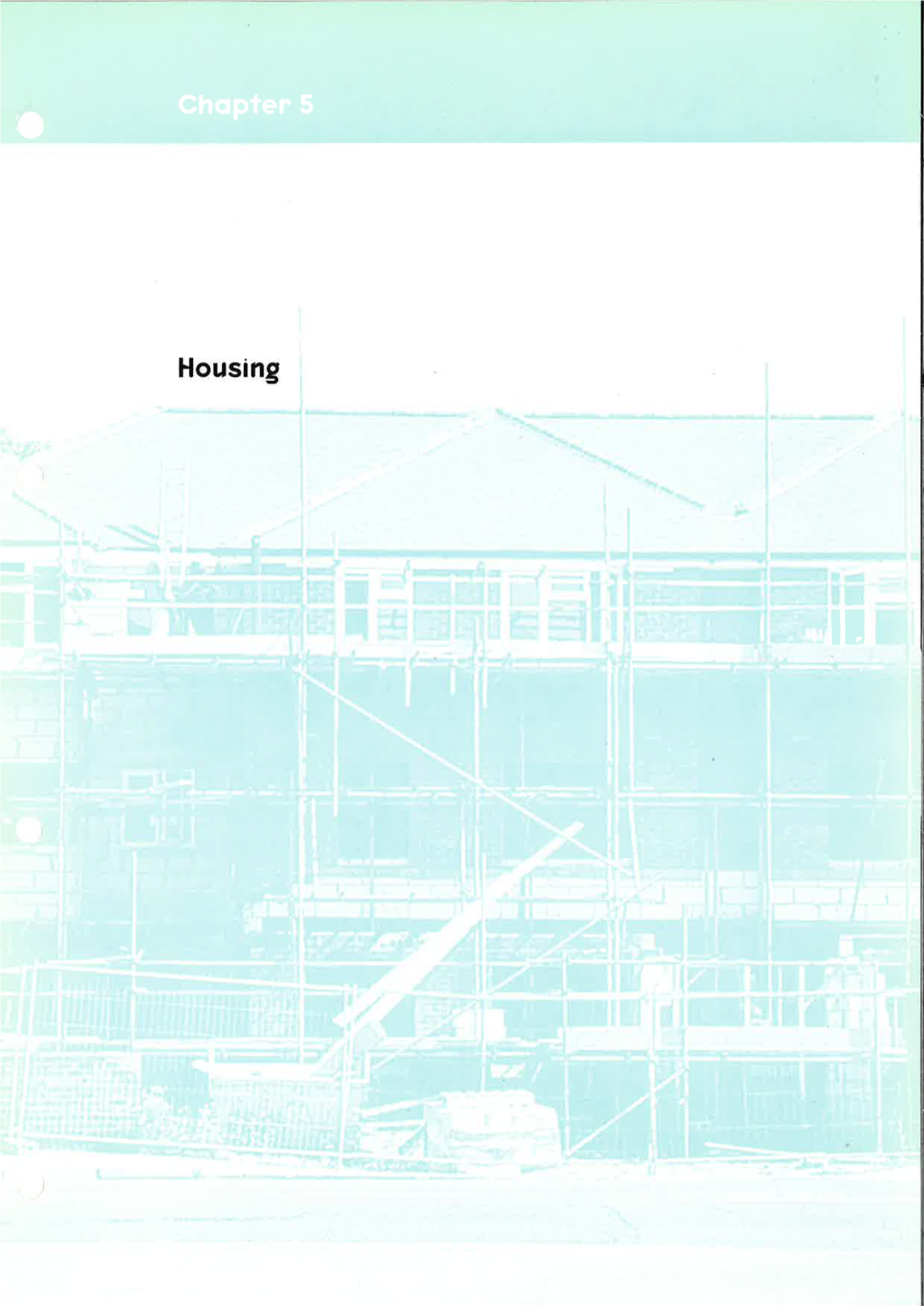 Chapter Five: Housing