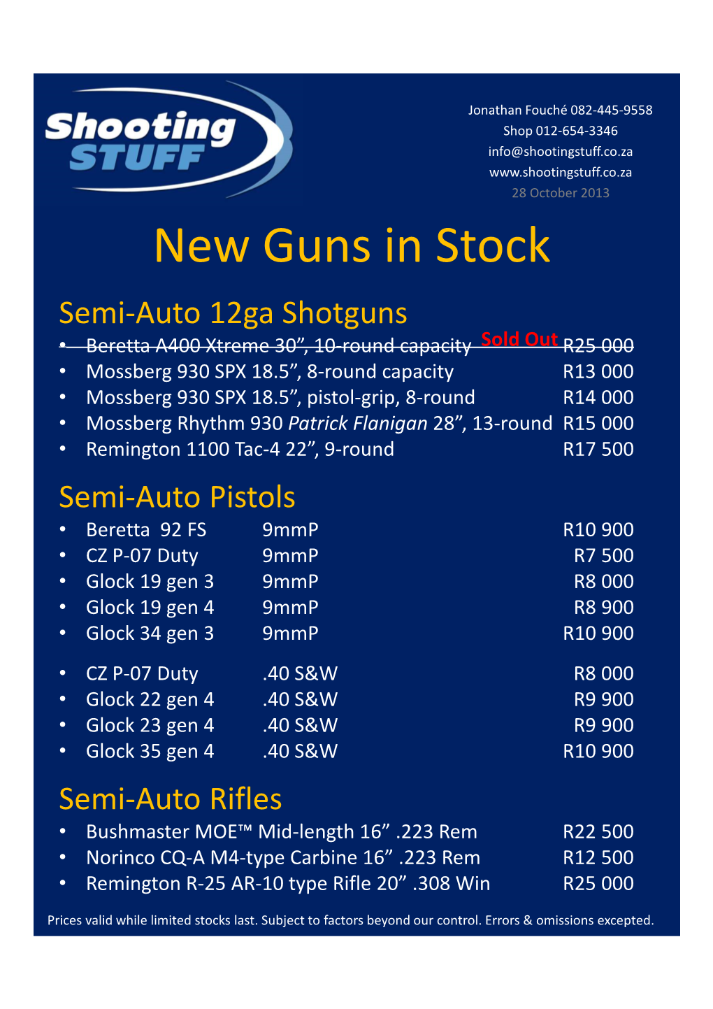 New Guns in Stock 2013-10-28