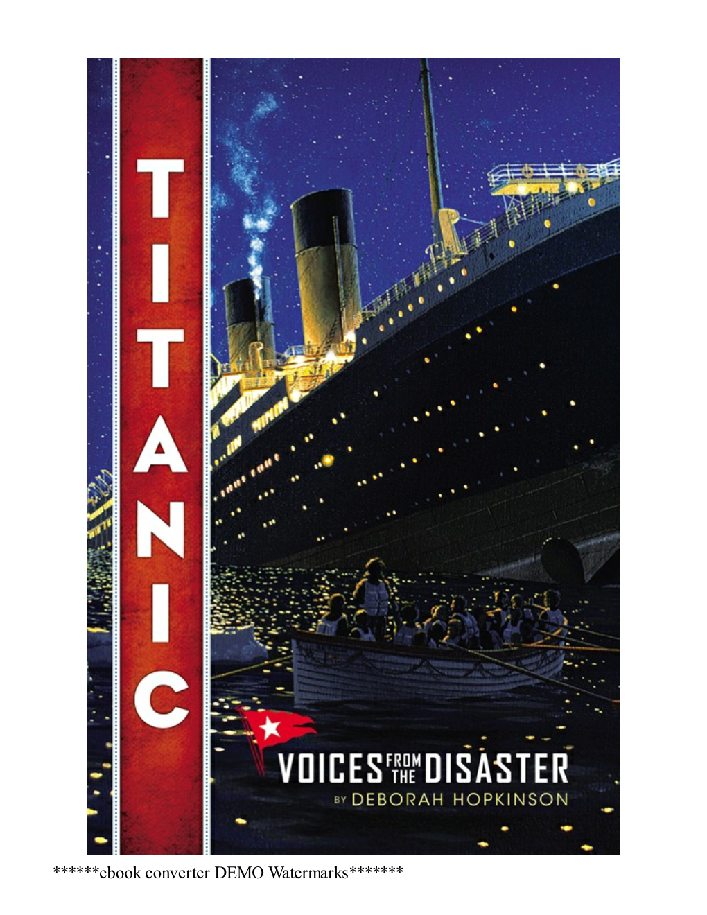 Titanic: Voices from the Disaster