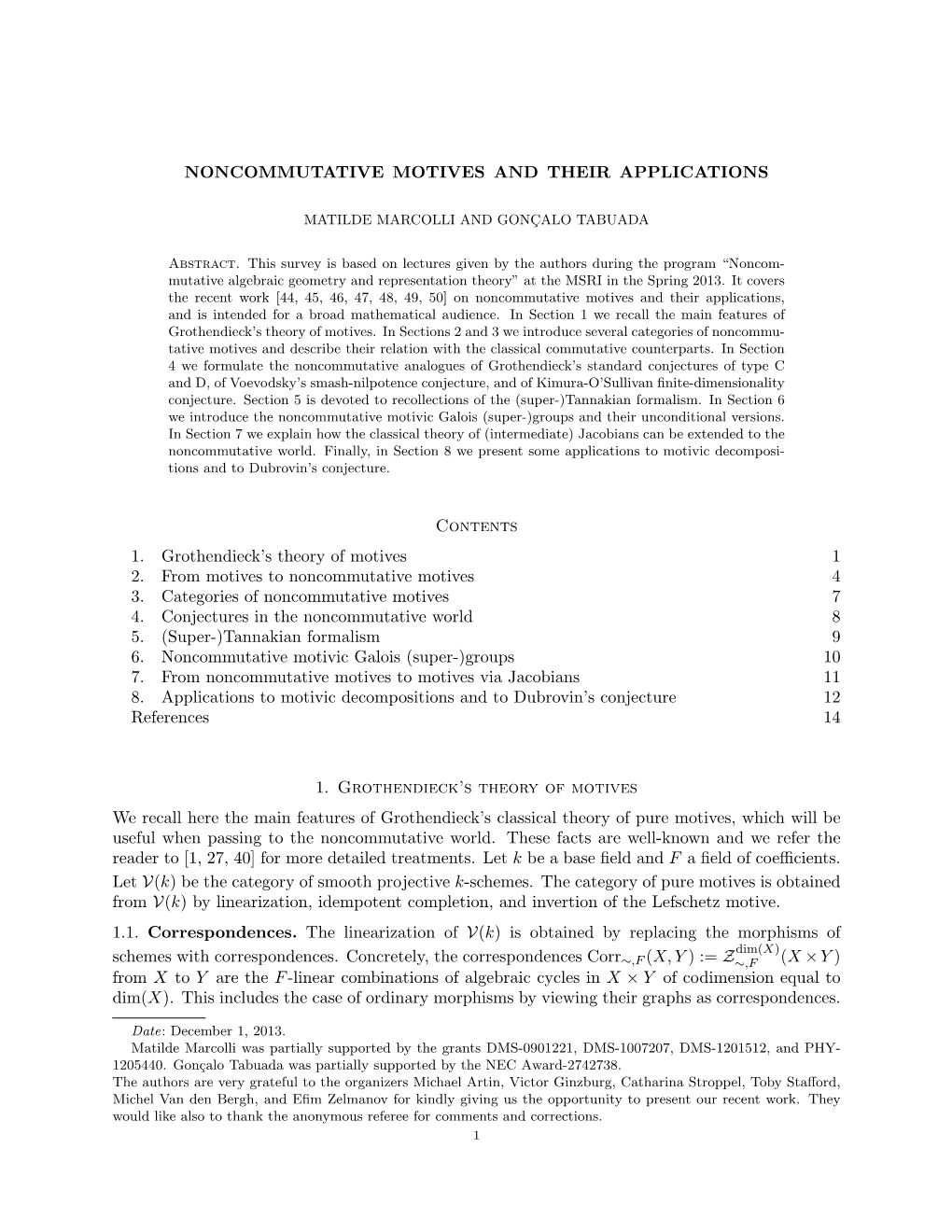 NONCOMMUTATIVE MOTIVES and THEIR APPLICATIONS Contents 1