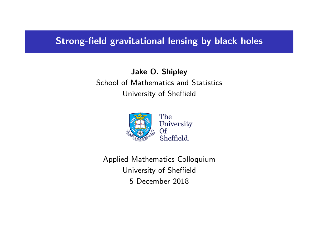 Strong-Field Gravitational Lensing by Black Holes