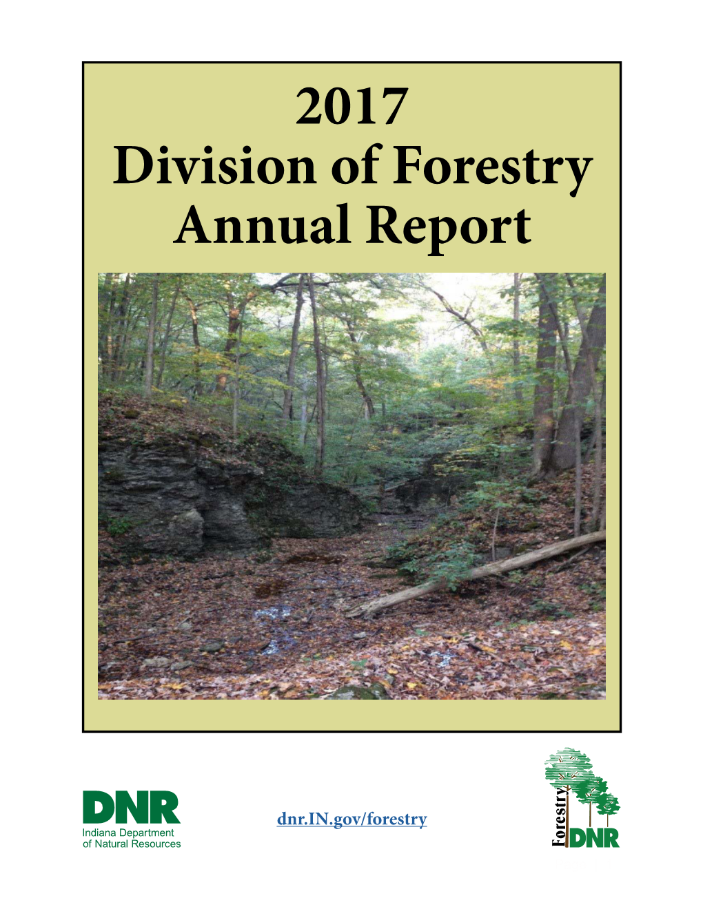 Indiana DNR Division of Forestry 2018 Annual Report