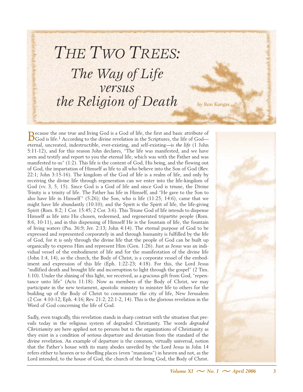 THE TWO TREES: the Way of Life Versus