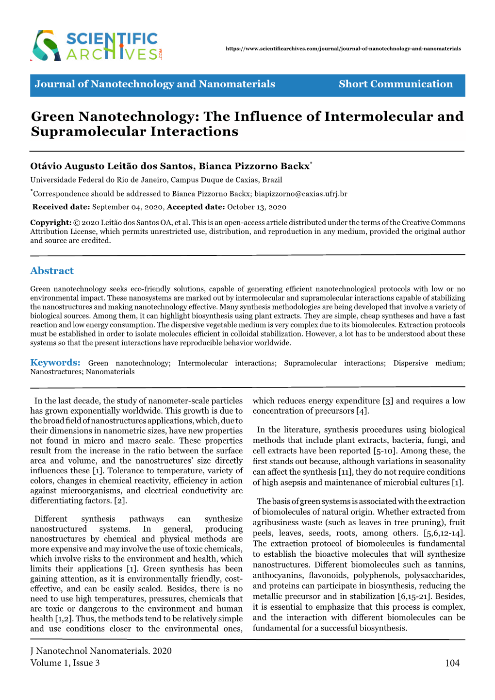 The Influence of Intermolecular and Supramolecular Interactions