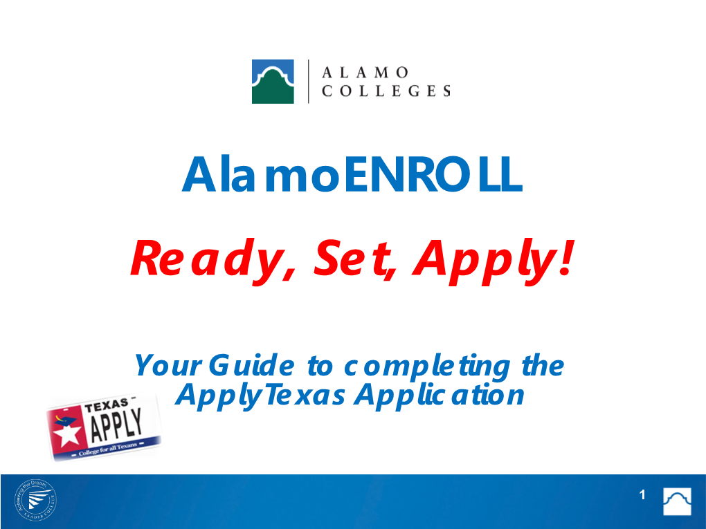 Alamoenroll Ready, Set, Apply!