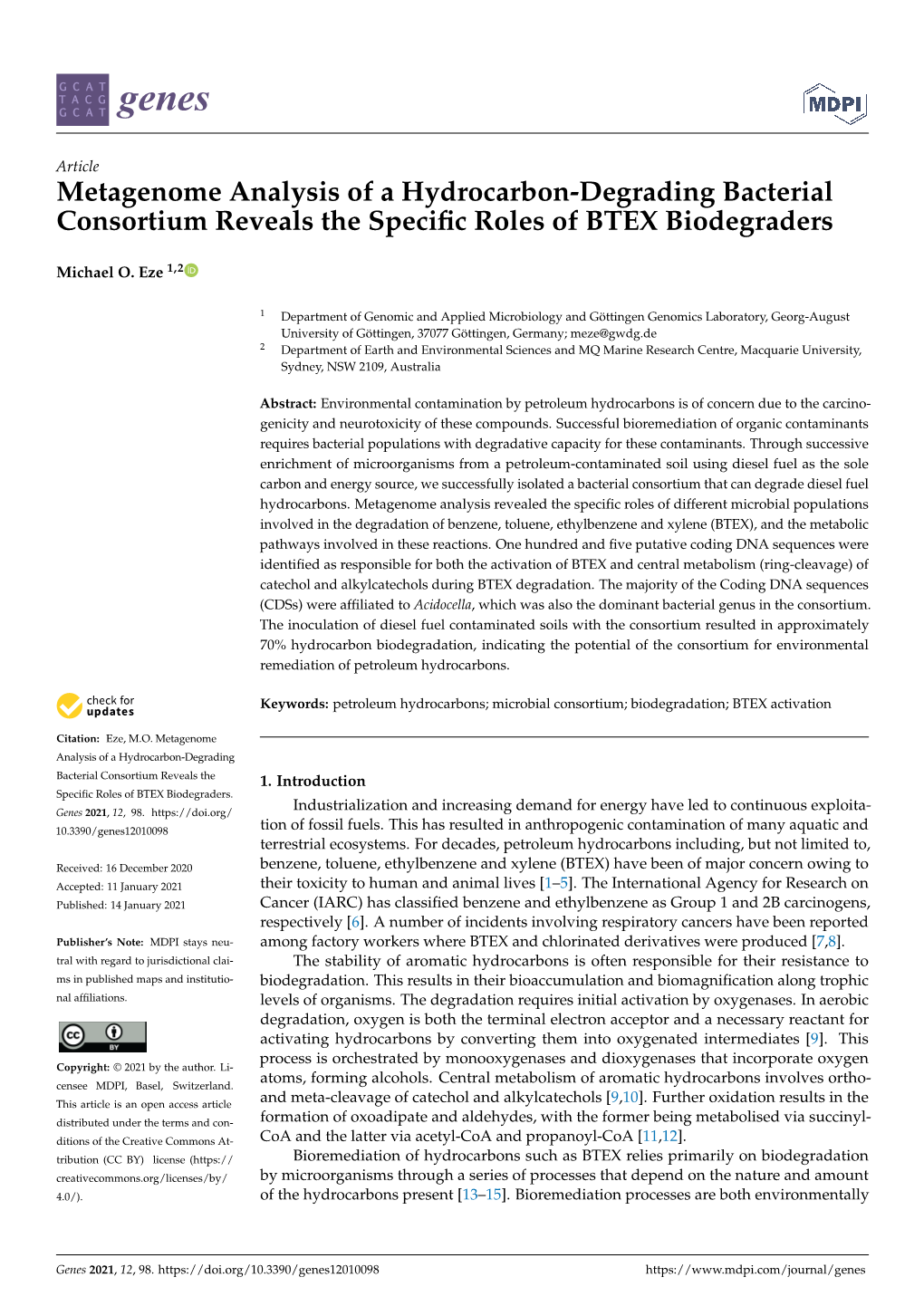 Metagenome Analysis of a Hydrocarbon-Degrading Bacterial Consortium Reveals the Speciﬁc Roles of BTEX Biodegraders