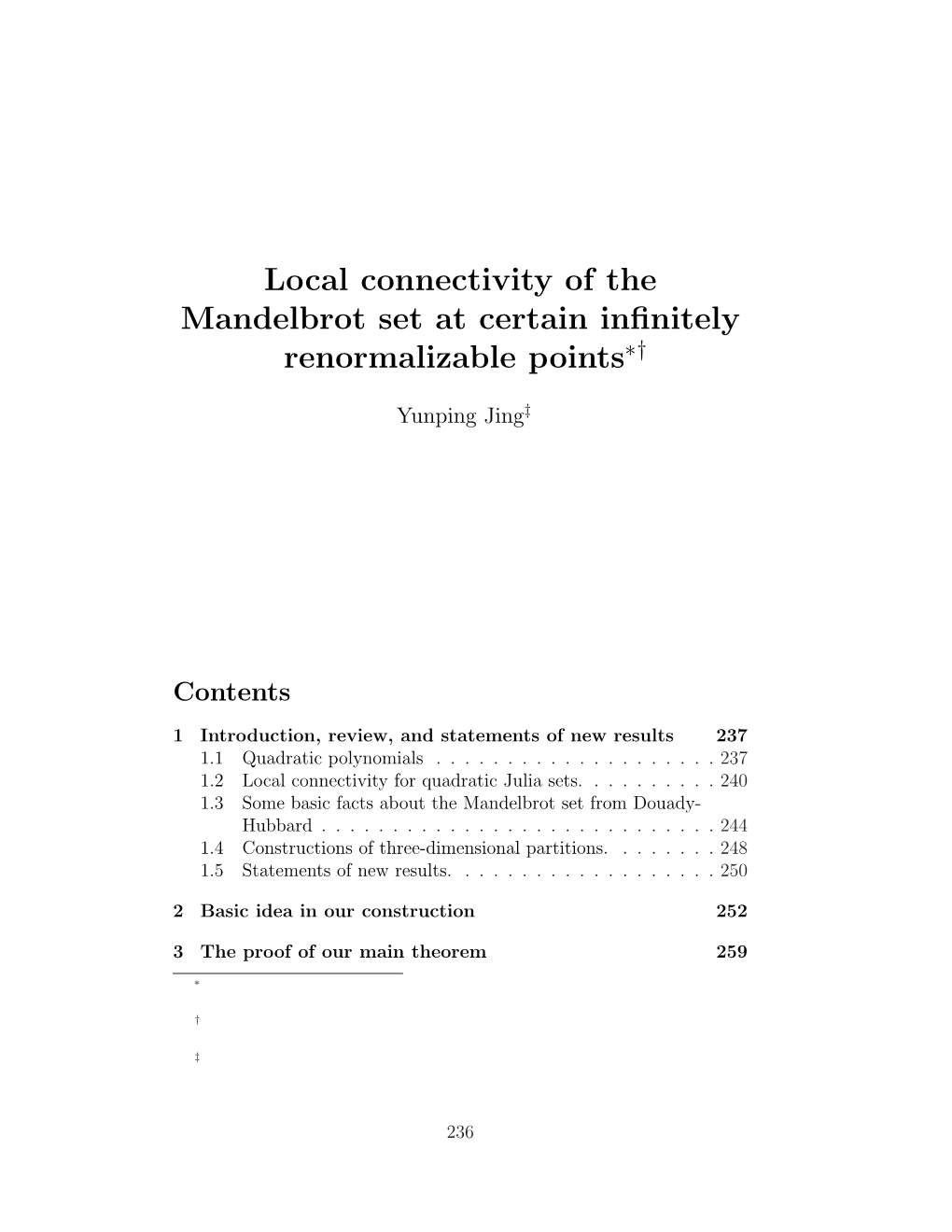 Local Connectivity of the Mandelbrot Set at Certain Inﬁnitely Renormalizable Points∗†