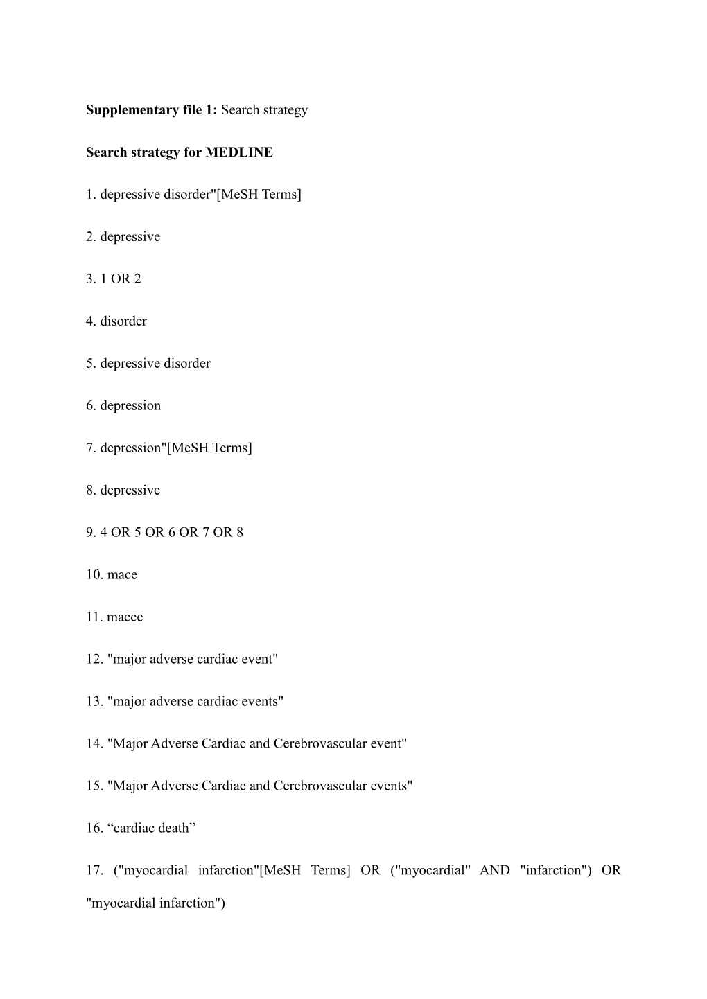 Supplementary File 1: Search Strategy Search Strategy for MEDLINE 1