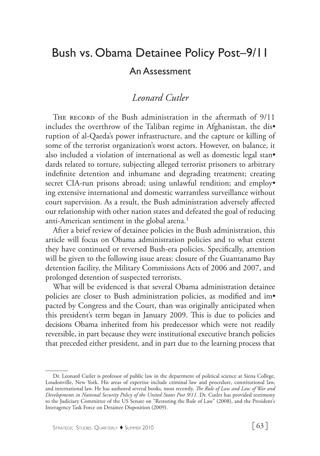 Bush Vs. Obama Detainee Policy Post–9/11: an Assessment