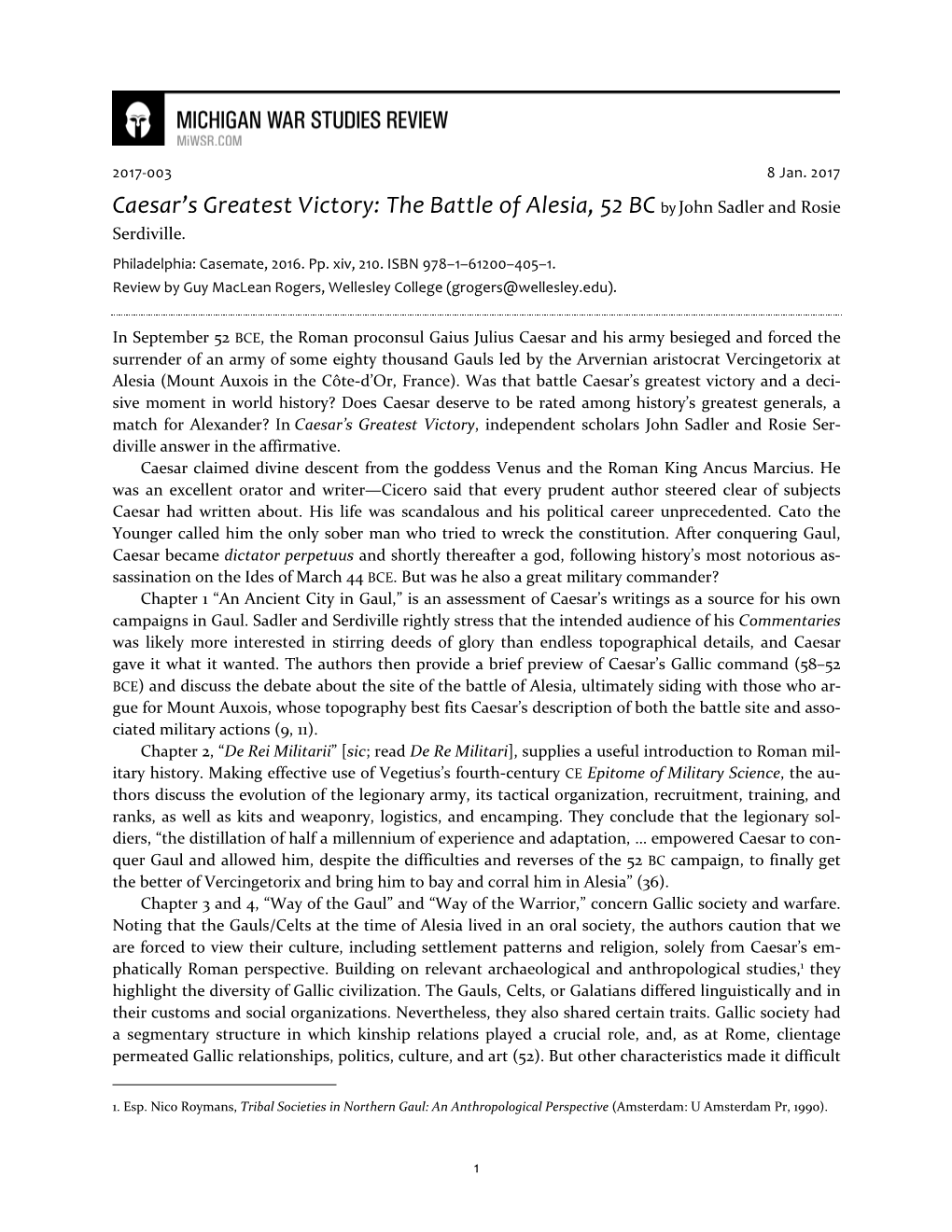 Caesar's Greatest Victory: the Battle of Alesia, 52 BC by John Sadler