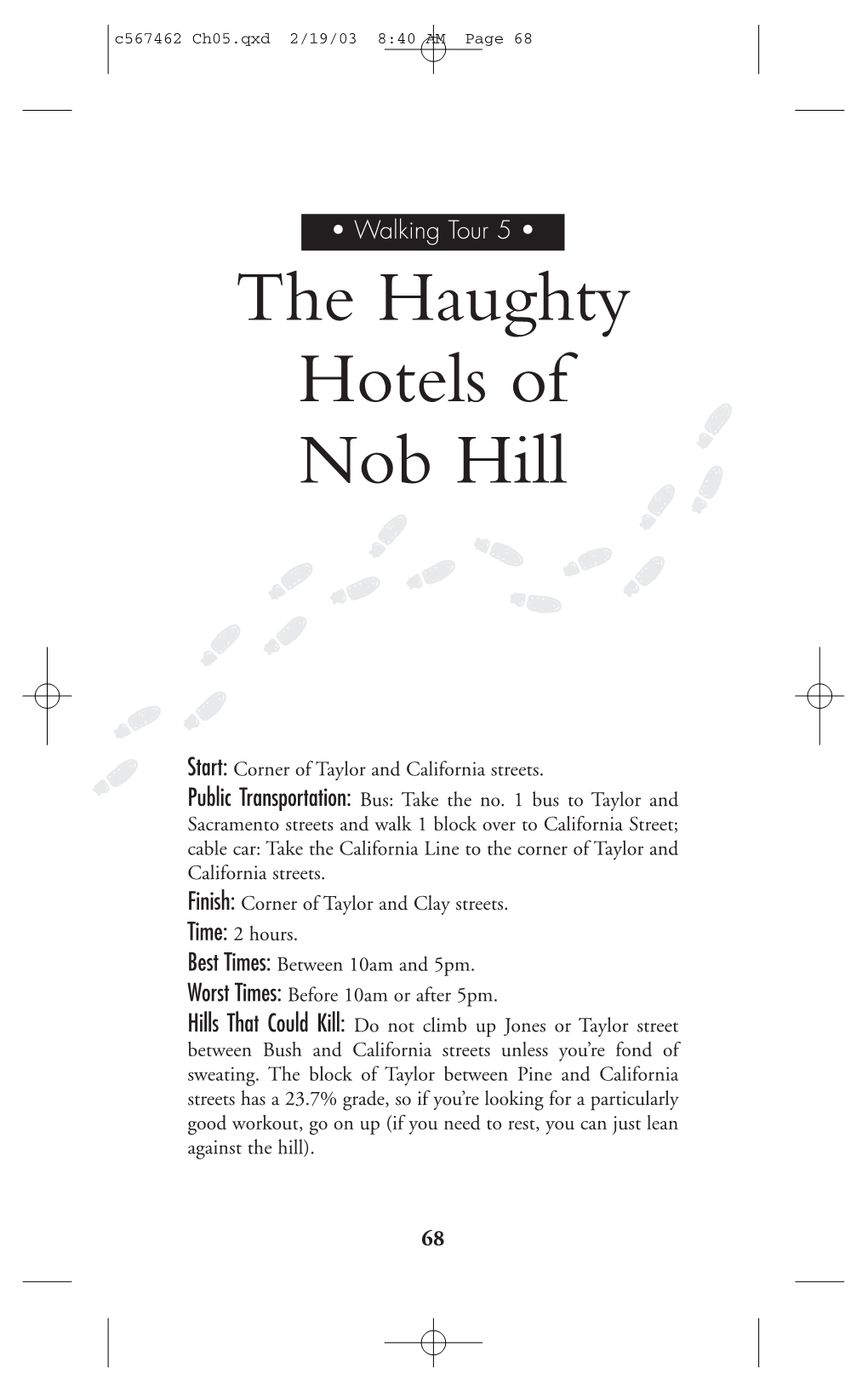 The Haughty Hotels of Nob Hill