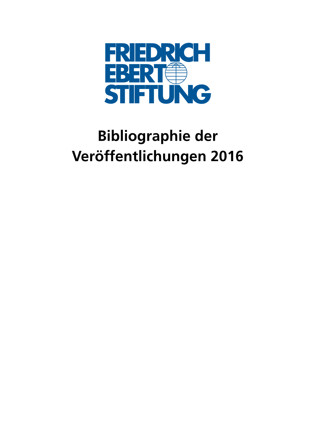 Bibliographie Der Veröffentlichungen 2016