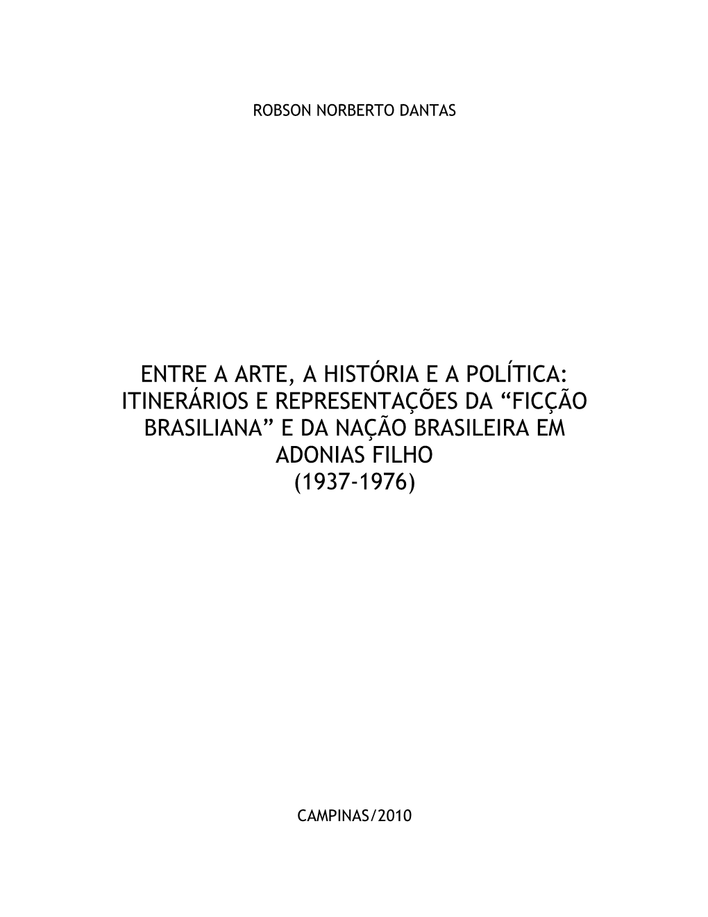 Jorge Amado, Adonias Filho E a Questão Comunista