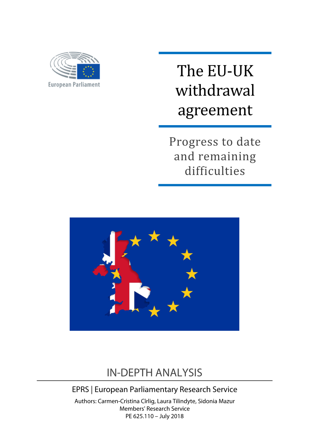 The EU-UK Withdrawal Agreement: Progress to Date and Remaining